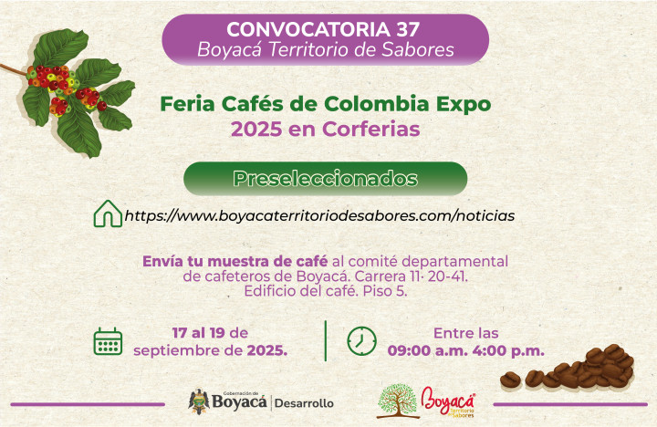 Conozca los preseleccionados de la Convocatoria 37 Boyacá Territorio de Sabores, para la Feria de Cafés de Colombia Expo 2025. Con estas iniciativas desde la...